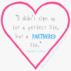 Marriage quote by Deidre Guillory