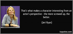 jeri ryan 39 s quote 1