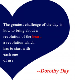 Dorothy Day Quotes