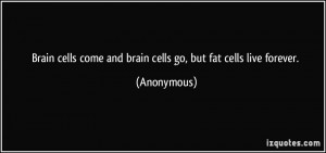 Brain Cells Quotes