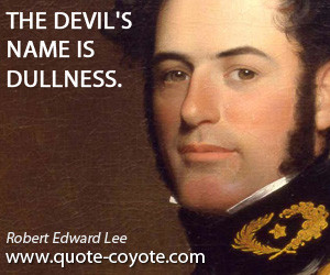 Devil Quotes Dullness Wisdom Life