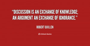 Discussion is an exchange of knowledge an argument an exchange of ...