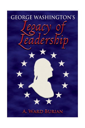 George Washington's Legacy of Leadership