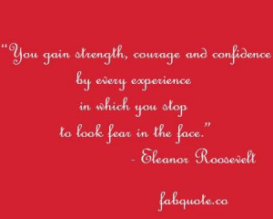Strength courage and confidence quote