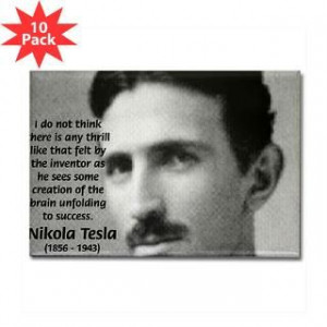 Scientists / Inventors Nikola Tesla Famous Art Science Quotes