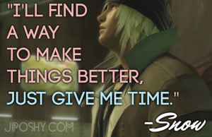 ... : 10 GREAT FINAL FANTASY XIII QUOTES #TIME #BETTER #SNOW #VIDEOGAMES