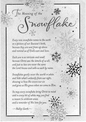 ... Snowflakes Poems, Snowflake Quotes, Christian Christmas Poems, Snowman