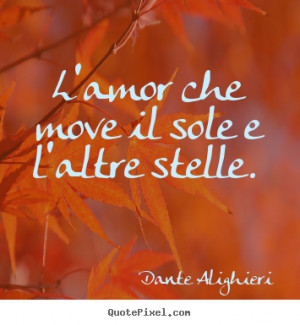 ... dante alighieri more love quotes motivational quotes inspirational