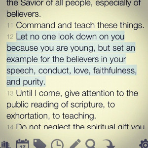 Timothy 4.12 I don’t know how many times this bible verse has been ...