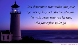 Beautiful Poetry Quotes About Life: God Determines Who Walks Into Your ...