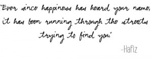 quotes #quotables #hafiz #hafez #happiness #happy #words #writing