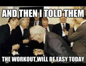 Wednesday WOD – Fuckin Thrusters, Fuckin Burpees, Fuckin Hell