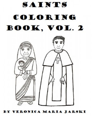 Catholic Saints Coloring Book, Vol. 2