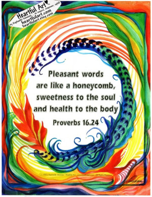 Pleasant Words PROVERBS Inspirational Quote Motivational Quote Bible ...