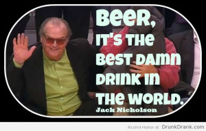 Jack Nicholson quote on Beer