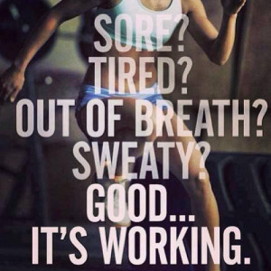 Six Pack Abs Training Motivation: “Sore? Tired? Out of breath ...
