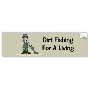 Dig Booty Metal Detecting Guy Bumper Stickers