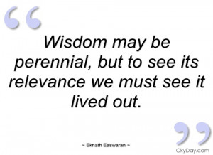 wisdom may be perennial