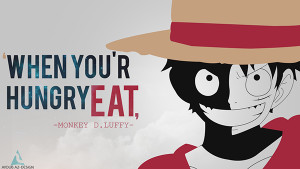 LUFFY QUOTES