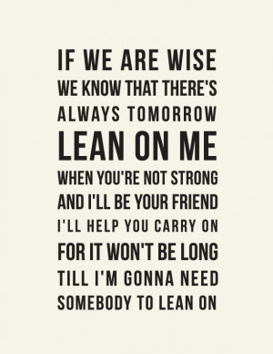 Lean on Me //Inspirational Quote // Art Print // by LADYBIRDINK