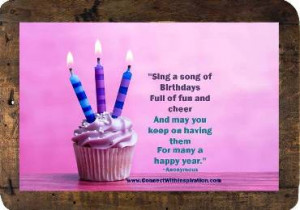 Birthday Quote, Inspirational Quote, Sing A Song Of Birthday