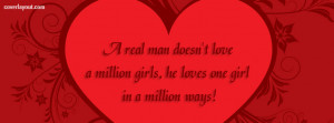 Real Man Doesnt Love A Million Girls Facebook Cover Layout