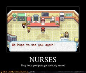 childhood, funny, healing, hospital, joke, lol, nurses, pet, pokemon