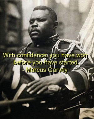 Marcus garvey, quotes, sayings, confidence, wisdom
