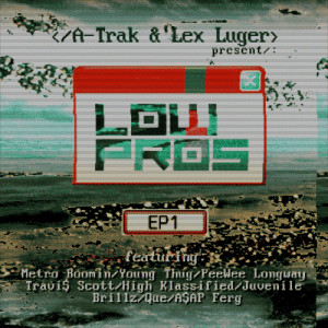 Trak and Lex Luger Share Low Pros EP Featuring A$AP Ferg, Young Thug