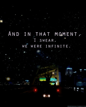 ... And in that moment I swear we were infinite #We were infinite #Gif