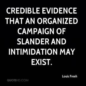 Louis Freeh - credible evidence that an organized campaign of slander ...