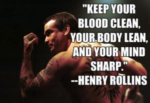 henry-rollins-quote-health-guyism