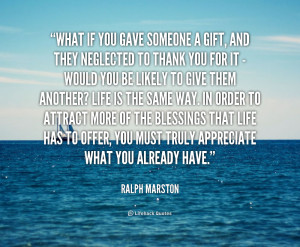 quote-Ralph-Marston-what-if-you-gave-someone-a-gift-124799.png