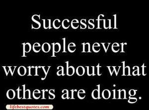 Successful People Never Worry