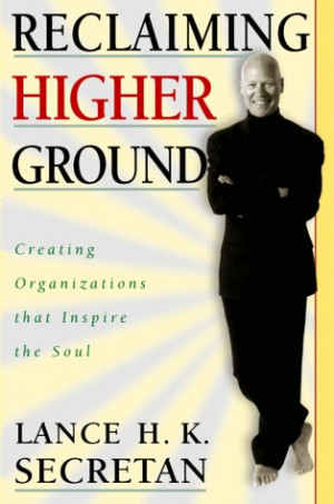 Start by marking “Reclaiming Higher Ground: Creating Organizations ...