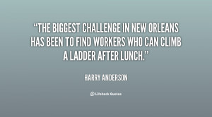 The biggest challenge in New Orleans has been to find workers who can ...
