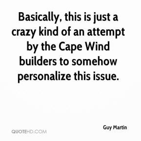 Guy Martin Quotes
