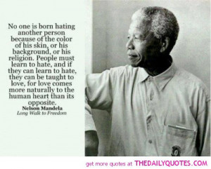 Nelson Mandela Quotes Long Walk Freedom
