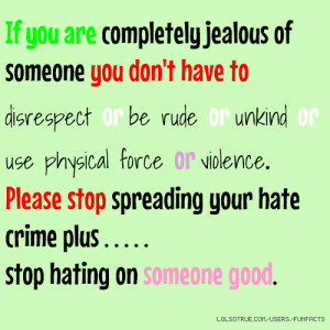 ... physical force or violence. Please stop spreading your hate crime plus
