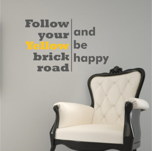Follow The Yellow Brick Road...