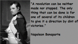 http://quotespictures.com/a-revolution-can-be-neither-made-nor-stopped ...