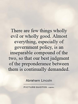 ... preponderance between them is continually demanded Picture Quote #1