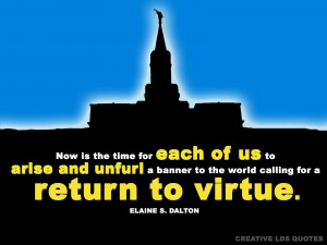 LDS Virtue Quotes http://www.creativeldsquotes.com/2012/03/return-to ...