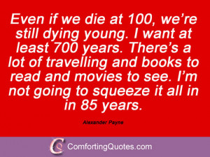 Alexander Payne Sayings