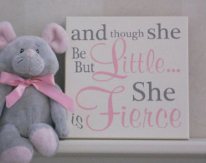 ... fierce, Quote Decor Art, Unique Light Pink / Gray New Baby Shower Gift