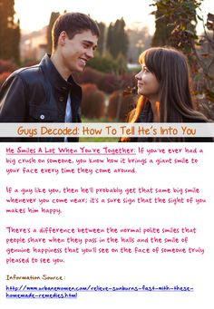 Guys decoded: How to tell he's into you - If a guy like you, then he ...