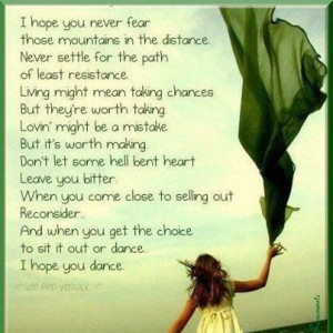 hope you dance! Quote by Lee Ann Womack found at www ...