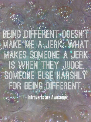 Quotes About Being Different And Unique