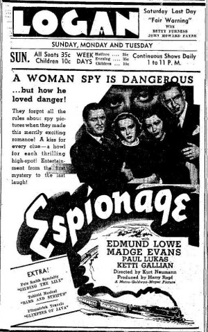 ESPIONAGE (1937) ad from the Logansport Pharos Tribune, March 13, 1937 ...