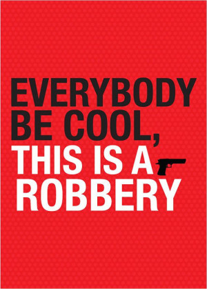... is a robbery ... Pulp fiction quote - A3 poster. $19.00, via Etsy
